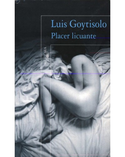 Placer licuante - Luis Goytisolo