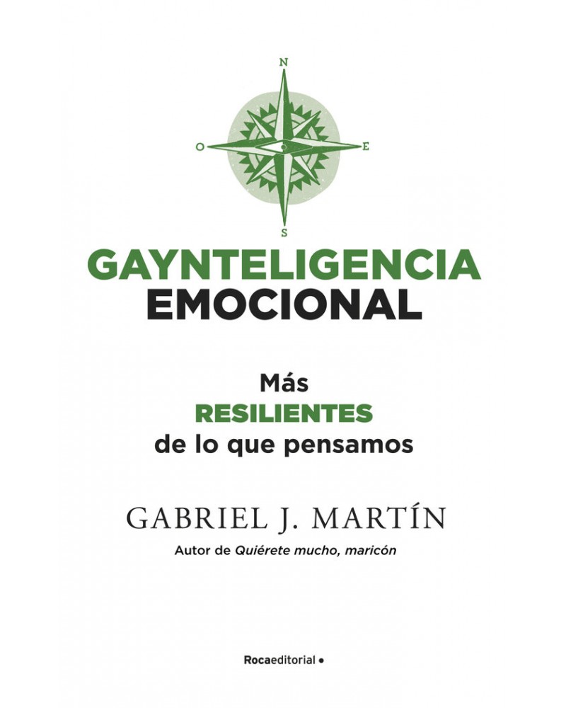 Gaynteligencia emocional - Gabriel J. Martin