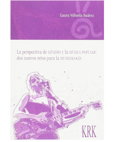 La perspectiva de género y la música popular - Laura Viñuela