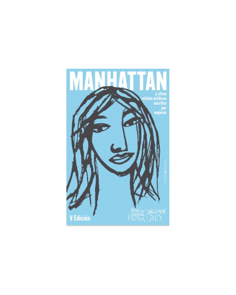 Manhattan y otros relatos eróticos escritos por mujeres