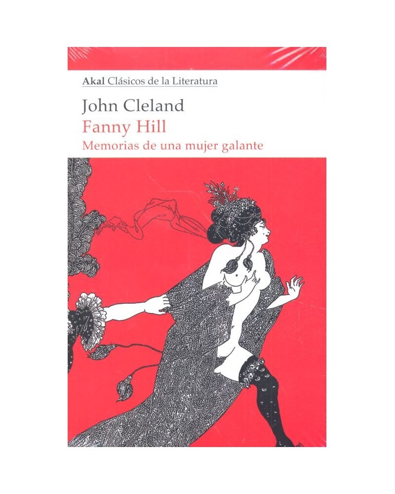 Fanny Hill. Memorias de una mujer galante - Jonh Cleland
