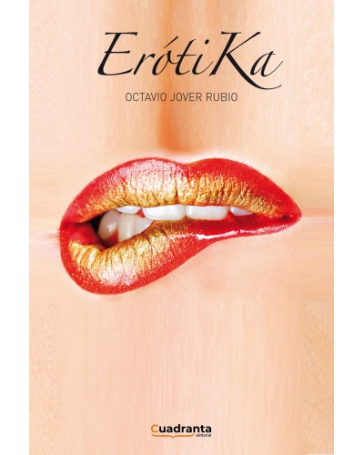 Erótika es un poemario al que le surcan las olas del deseo de Octavio Jover Rubio.