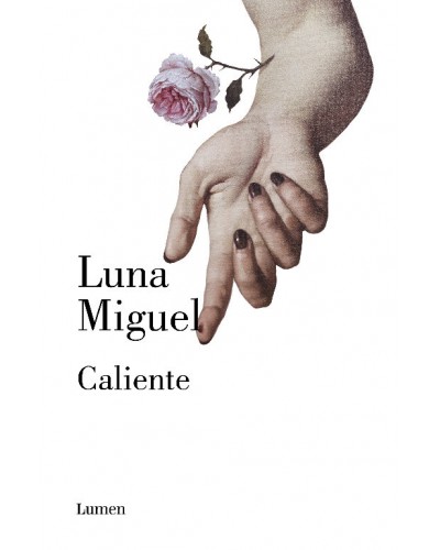 Caliente - Luna Miguel