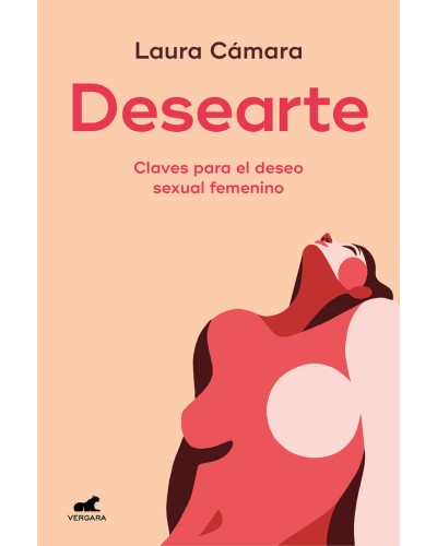 DESEARTE Claves para el deseo sexual femenino de Laura Cámara