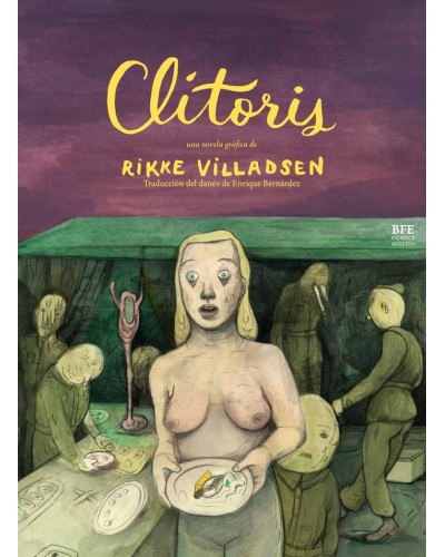 Clítoris es una novela gráfica que explora la identidad sexual y las construcciones de género.