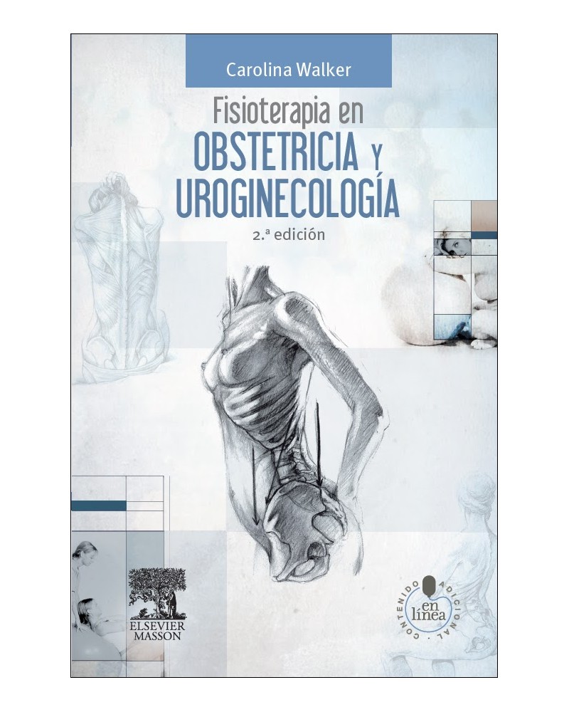 Fisioterapia en obstetricia y uroginecología - Carolina Walker