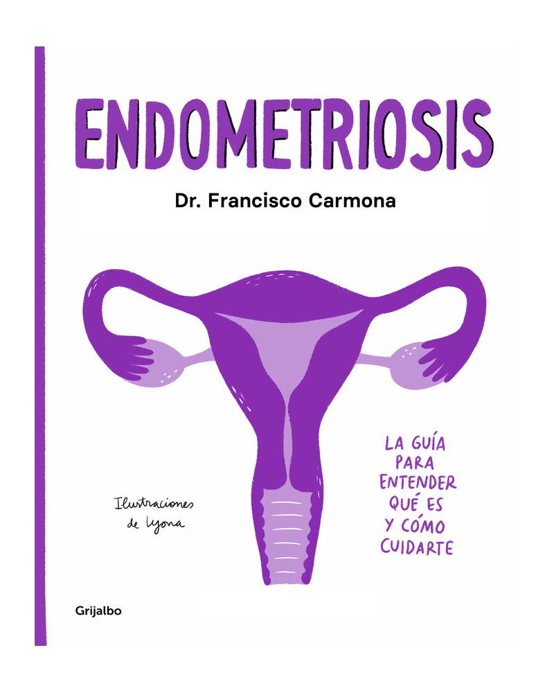 Endometriosis - Dr Francisco Carmona