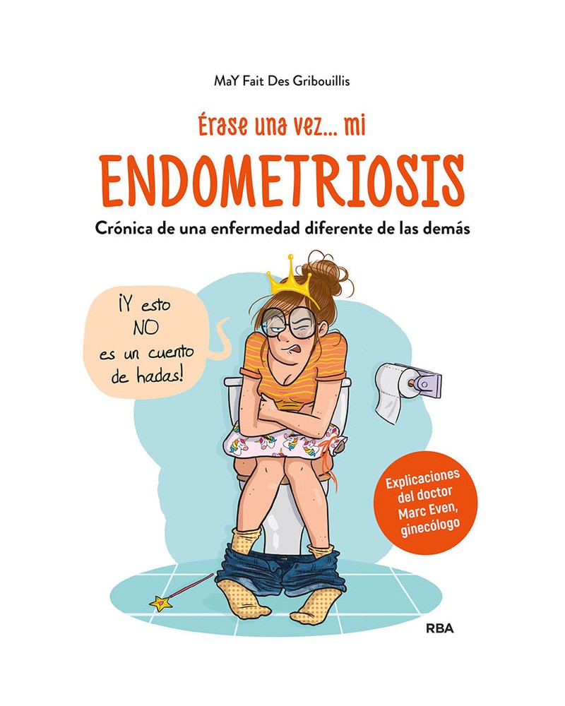 Érase una vez... mi endometriosis - May Fait Des Gribouillis