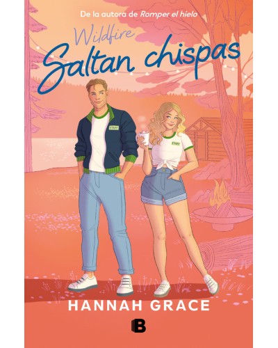 Saltan chispas (Maple Hills 2) - Hannah Grace