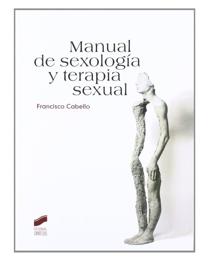 Manual de sexología y terapia sexual de Francisco Cabello