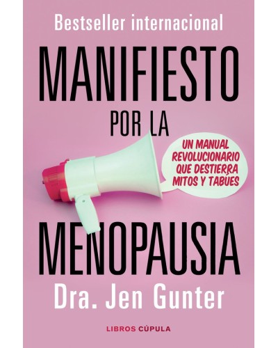 Manifiesto por la menopausia - Jennifer Gunter