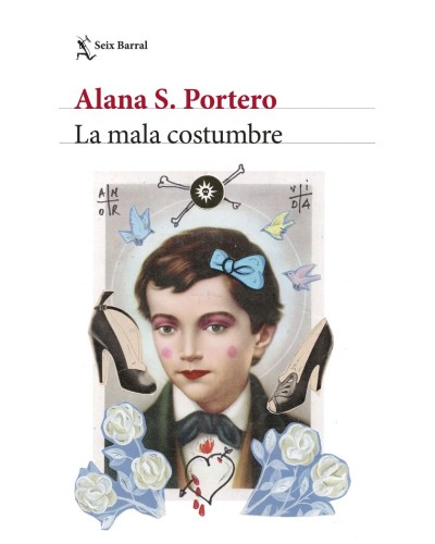La mala costumbre - Alana S. Portero