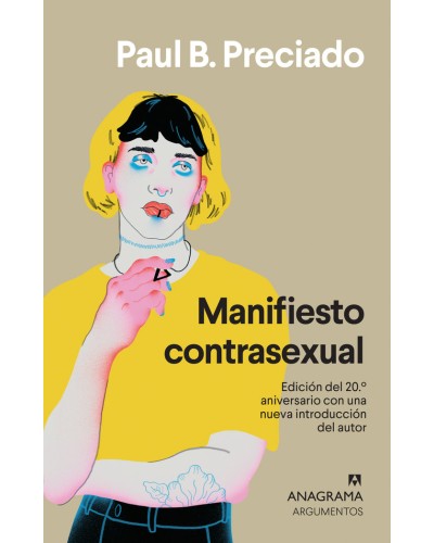 Manifiesto contrasexual - Paul B. Preciado