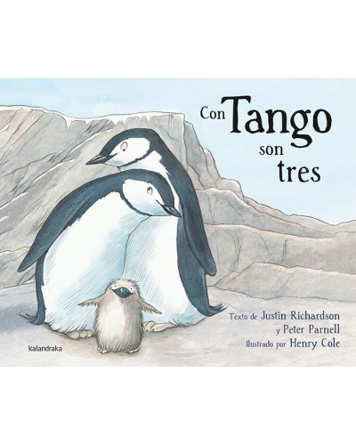 Con Tango son tres -  Justin Richardson & Peter Parnell