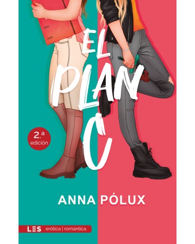 El Plan C - Anna Pólux