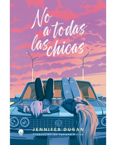 No a todas las chicas - Jennifer Dugan