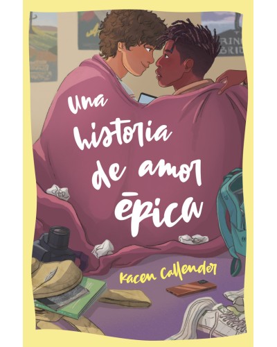 Una historia de amor épica - Kacen Callender