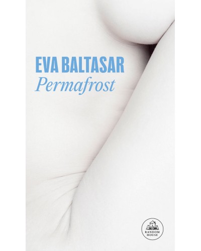 Permafrost - Eva Baltasar