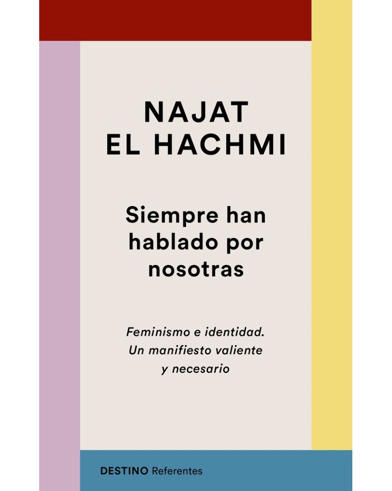 Siempre han hablado por nosotras - Najat El Hachmi