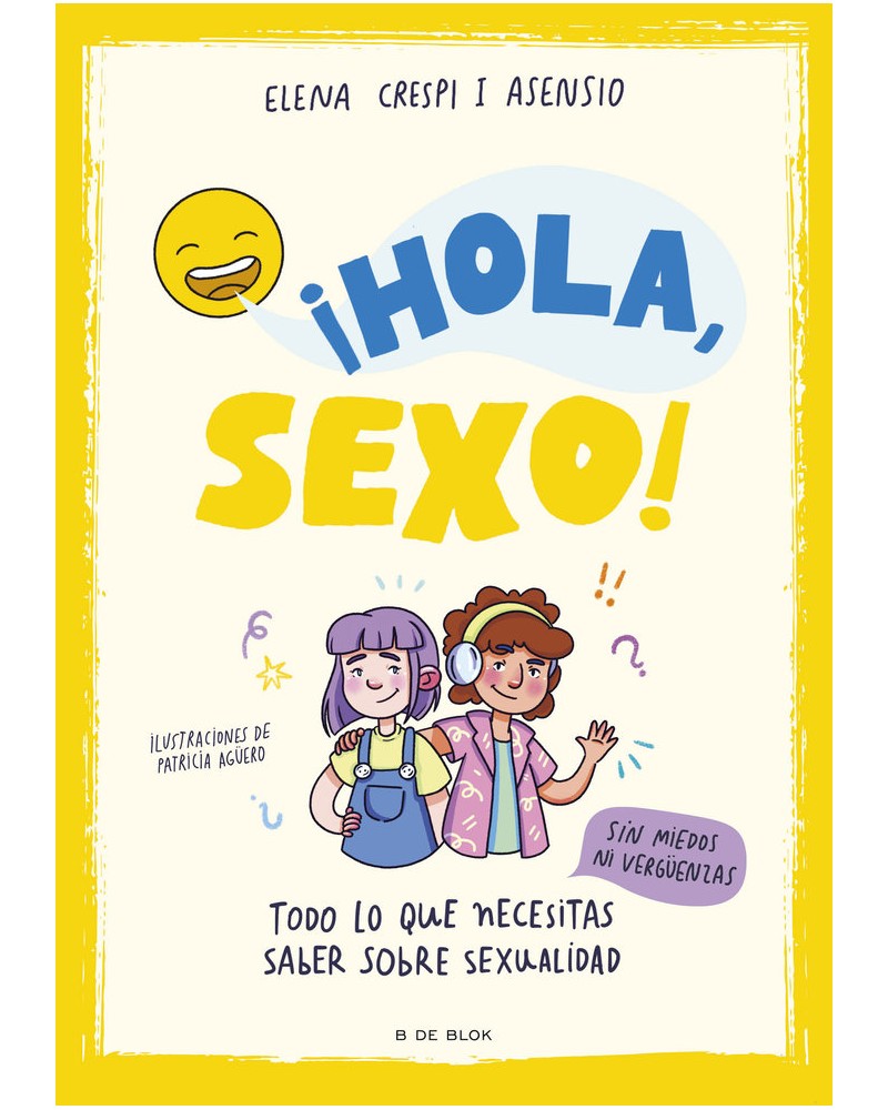 ¡Hola sexo! - Elena Crespi i Asensio