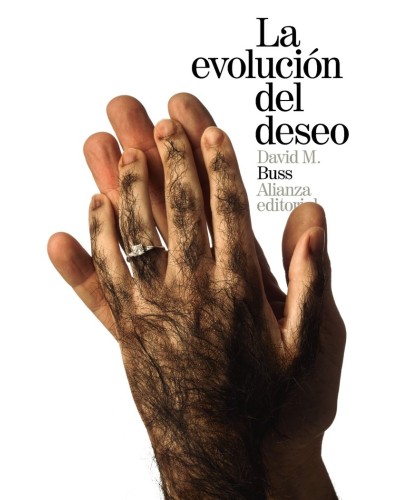 La evolución del deseo - David M. Buss