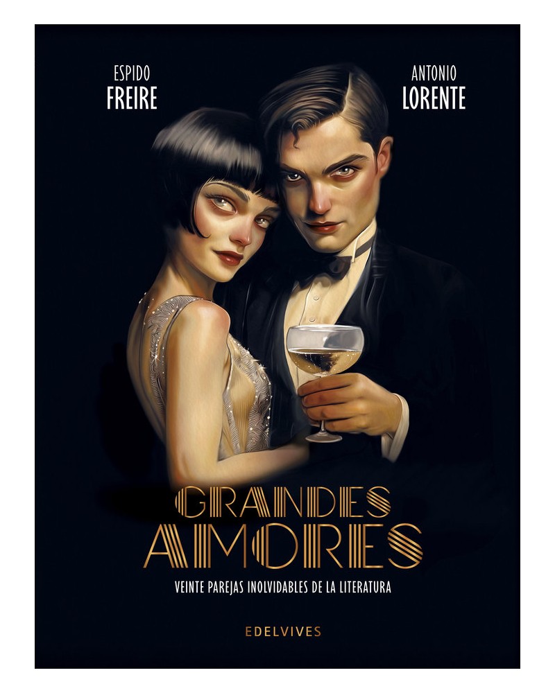 Grandes amores - Espido Freire & Antonio Lorente