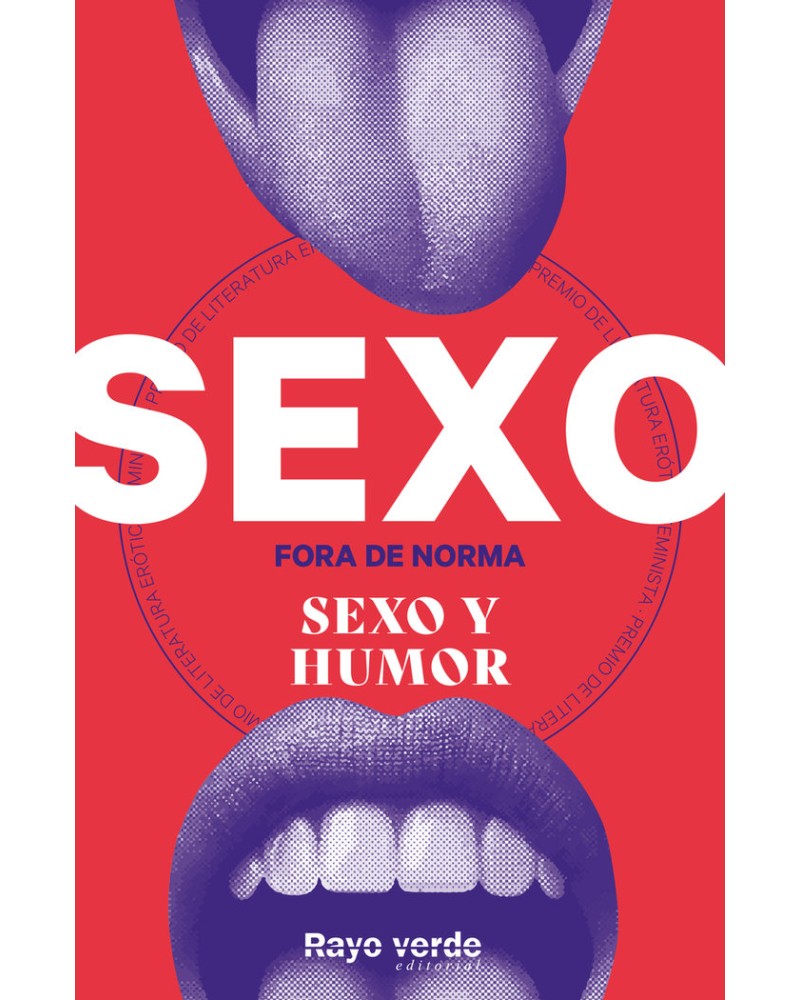 Sexo fora de norma (Sexo y humor) - Literatura erótica feminista