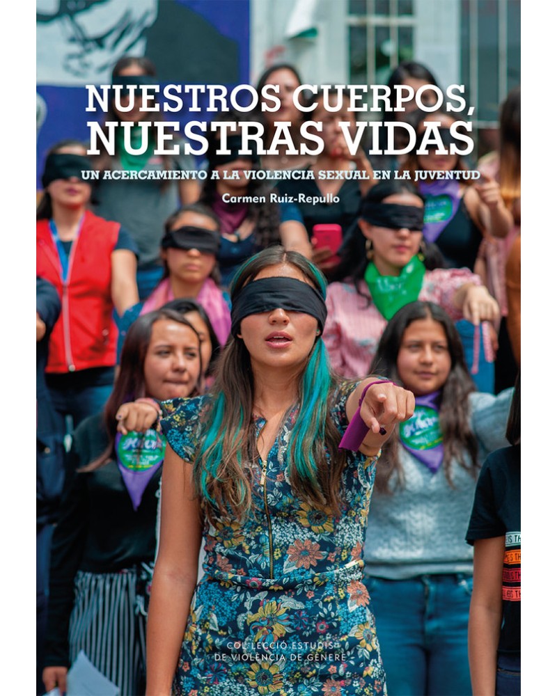 Nuestros cuerpos, nuestras vidas - Carmen Ruiz-Repullo