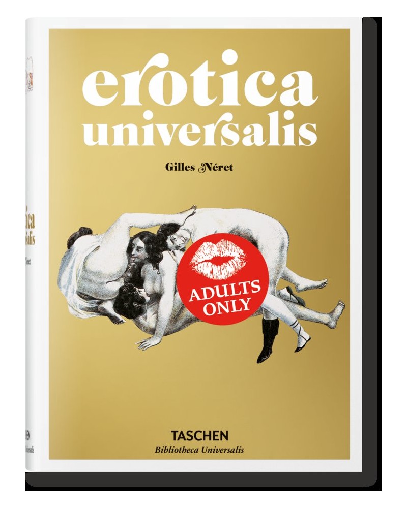 Erotica Universalis - Gilles Néret