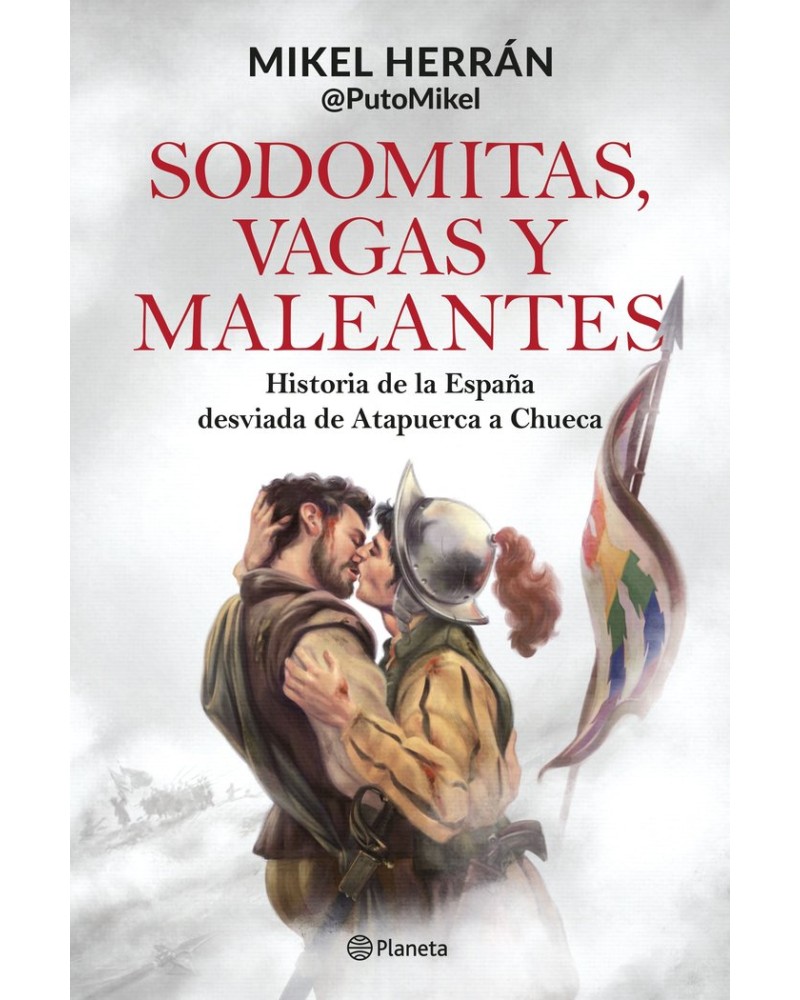 Sodomitas, vagas y maleantes de Mikel Herrán