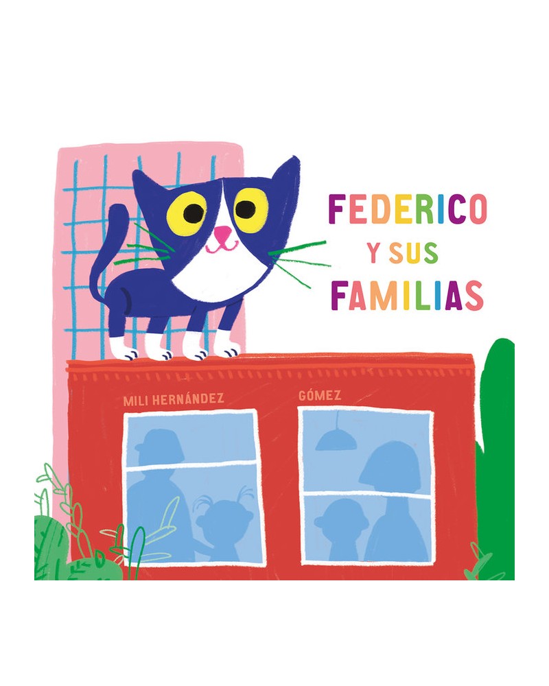 Federico y sus familias - Mili Hernández