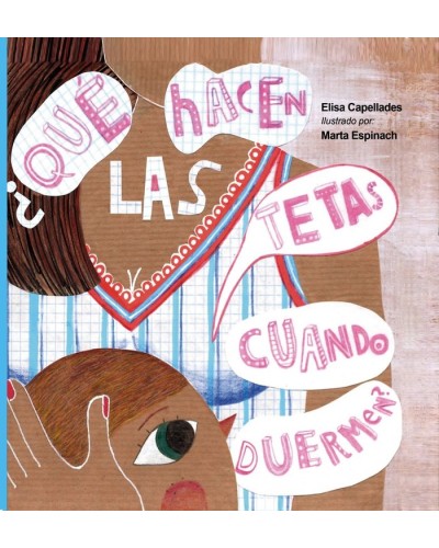 ¿Qué hacen las tetas cuando duermen? - Elisa Capellades
