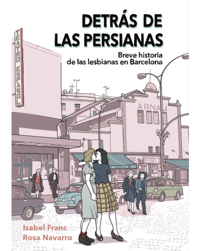 Detrás de las persianas - Isabel Franc & Rosa Navarro