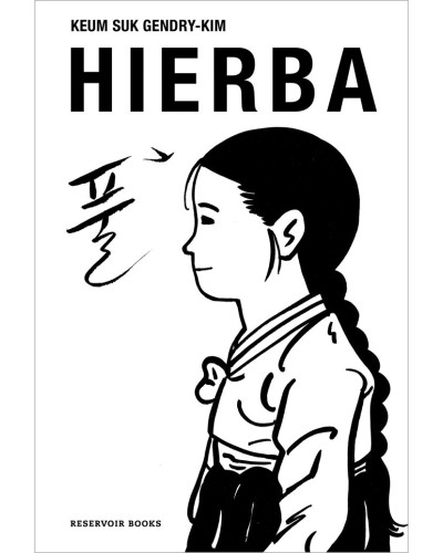 Hierba - Keum Suk Gendry-Kim