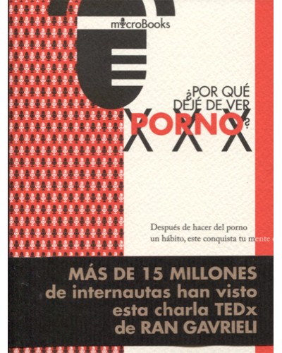 ¿Por qué dejé de ver porno? - Ran Gavrieli