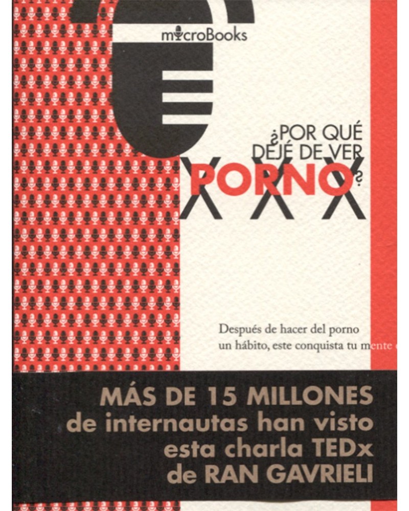 ¿Por qué dejé de ver porno? - Ran Gavrieli