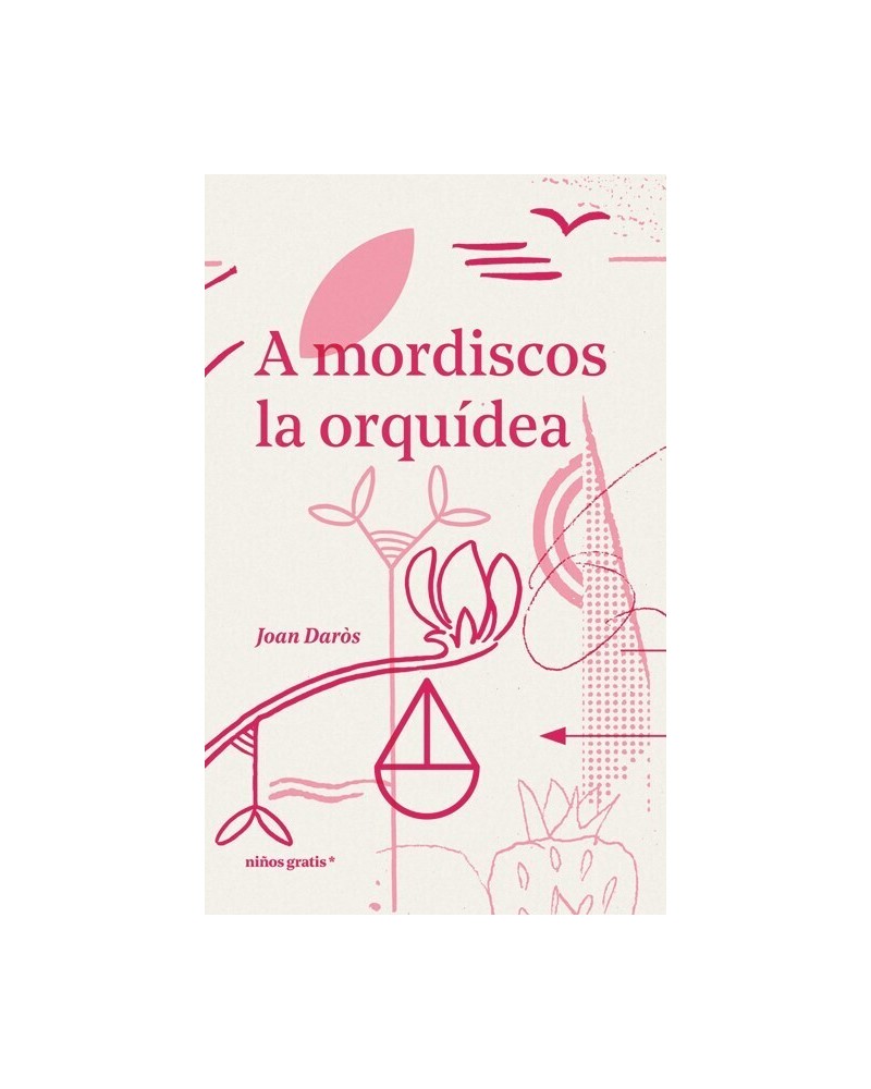 A mordiscos la orquídea - Joan Daròs