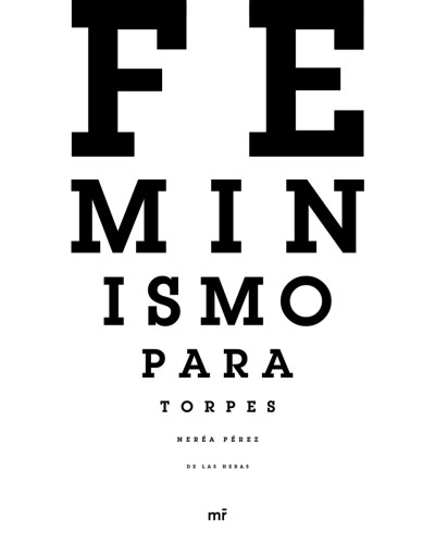 Feminismo para torpes - Nerea Pérez de las Heras