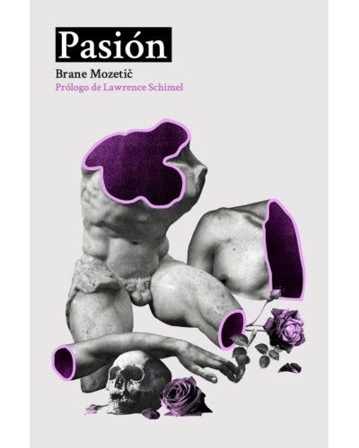 Pasión - Brane Mozetič