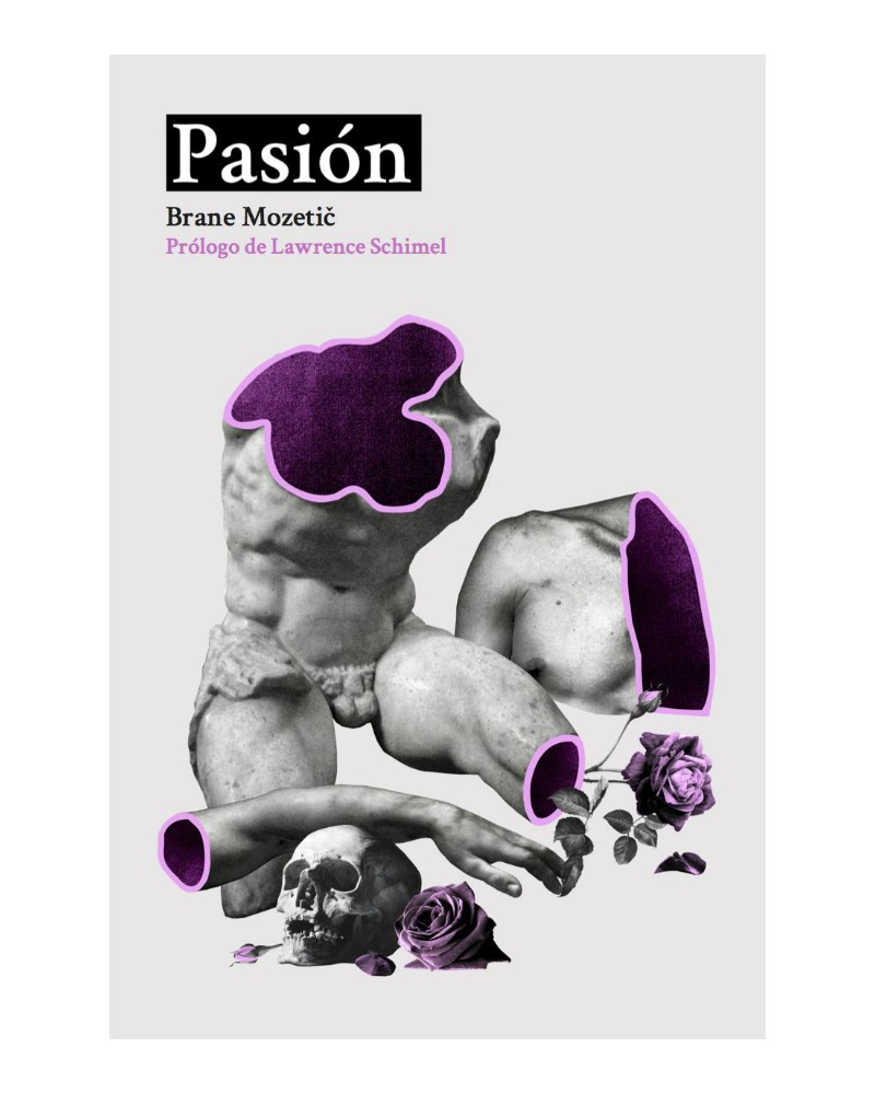 Pasión - Brane Mozetič