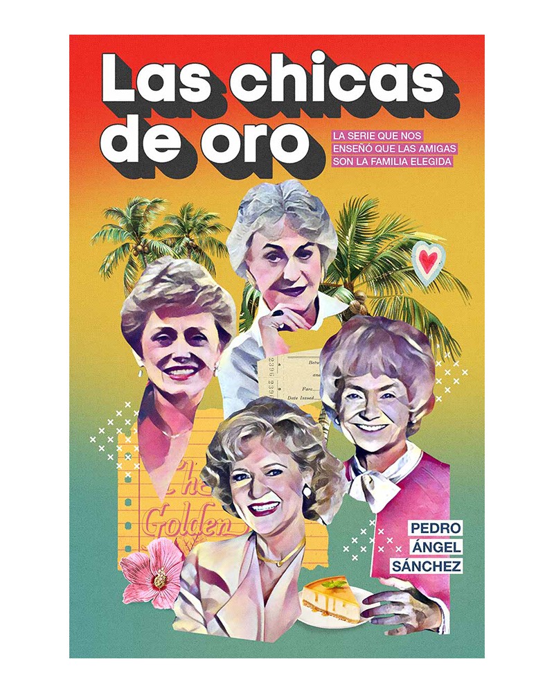 Las chicas de oro Pedro - Ángel Sánchez