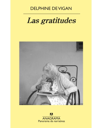 Las gratitudes - Delphine de Vigan