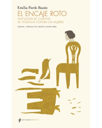 EL ENCAJE ROTO - EMILIA PARDO BAZÁN