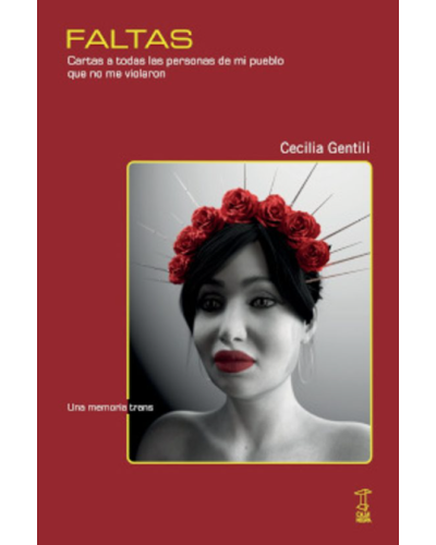 Faltas - Cecilia Gentili