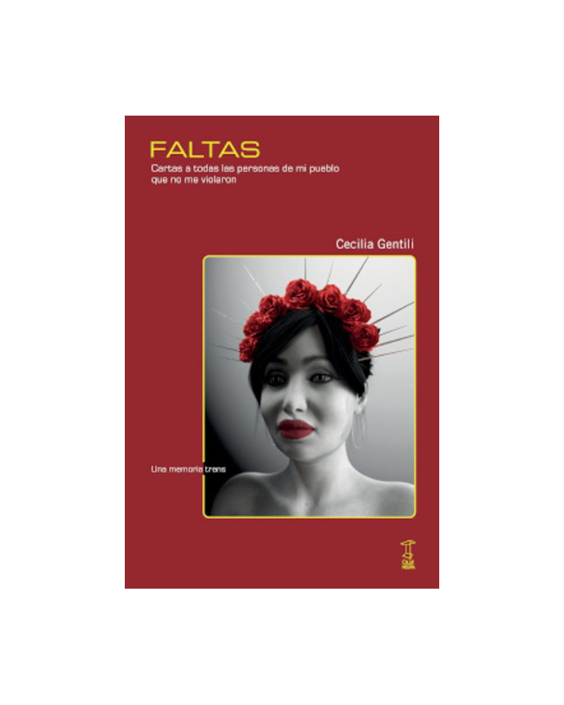 Faltas - Cecilia Gentili