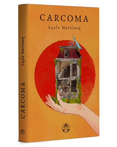 Carcoma - Layla Martínez