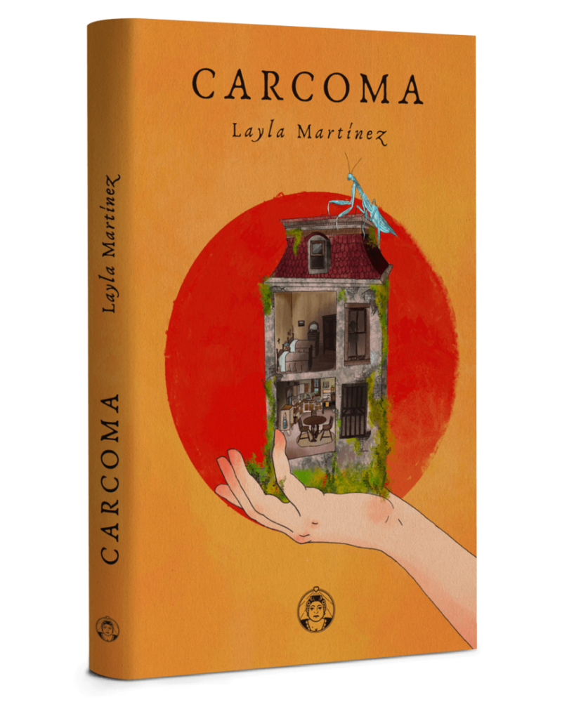 Carcoma - Layla Martínez