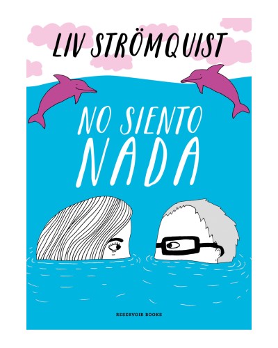 No siento nada - Liv Strömquist