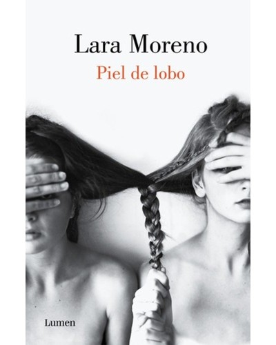 Piel de lobo - Lara Moreno