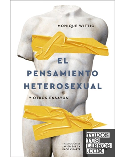El pensamiento heterosexual - Monique Wittig